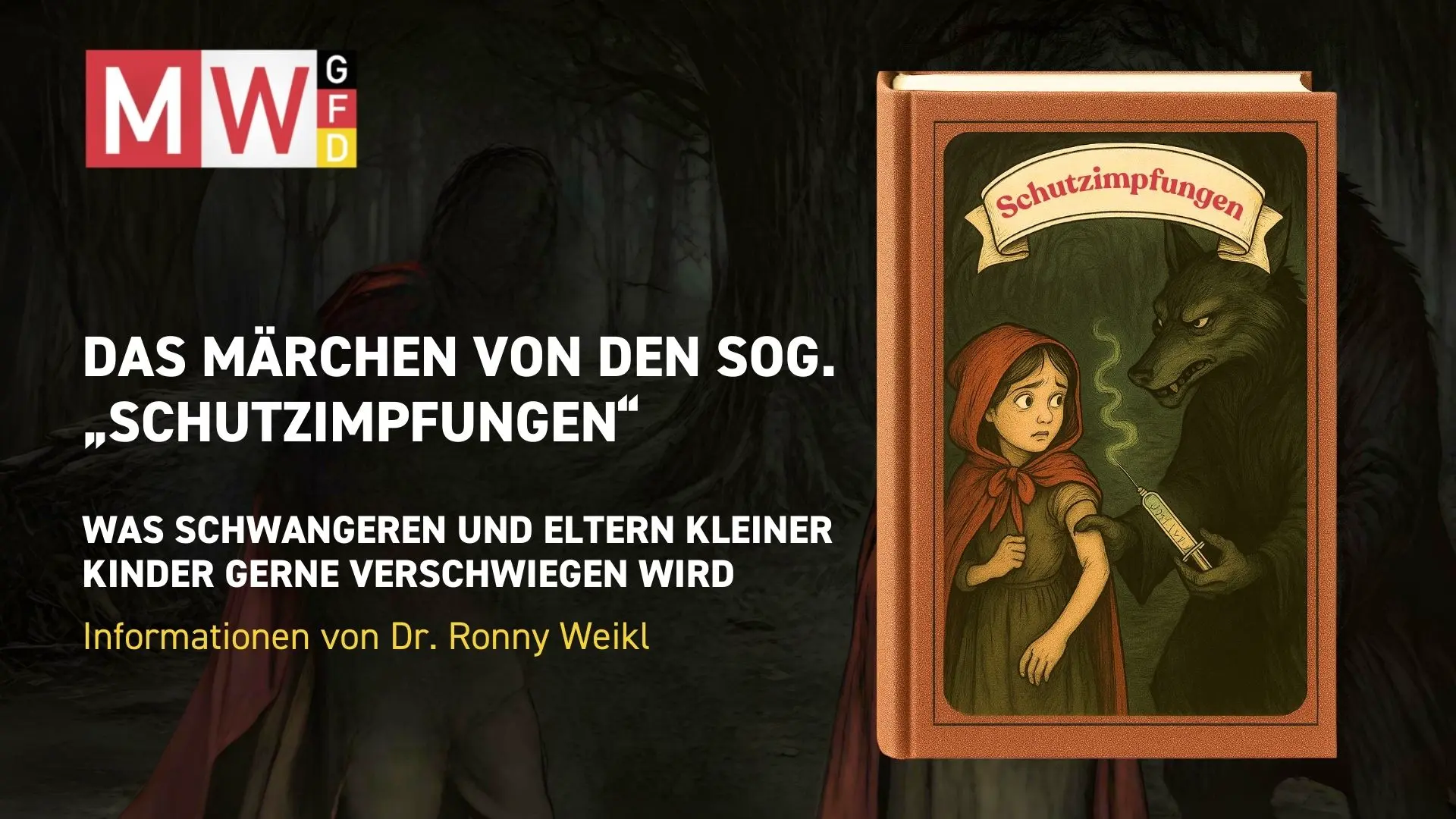 Cover image for Das Märchen von den sogenannten "Schutzimpfungen" - MWGFD