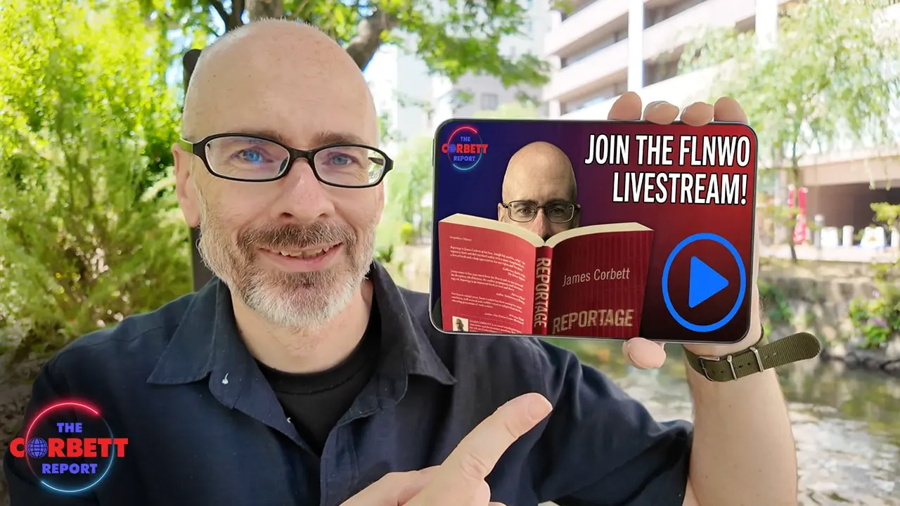 Cover image for Join The First-Ever Corbett Report Livestream!
