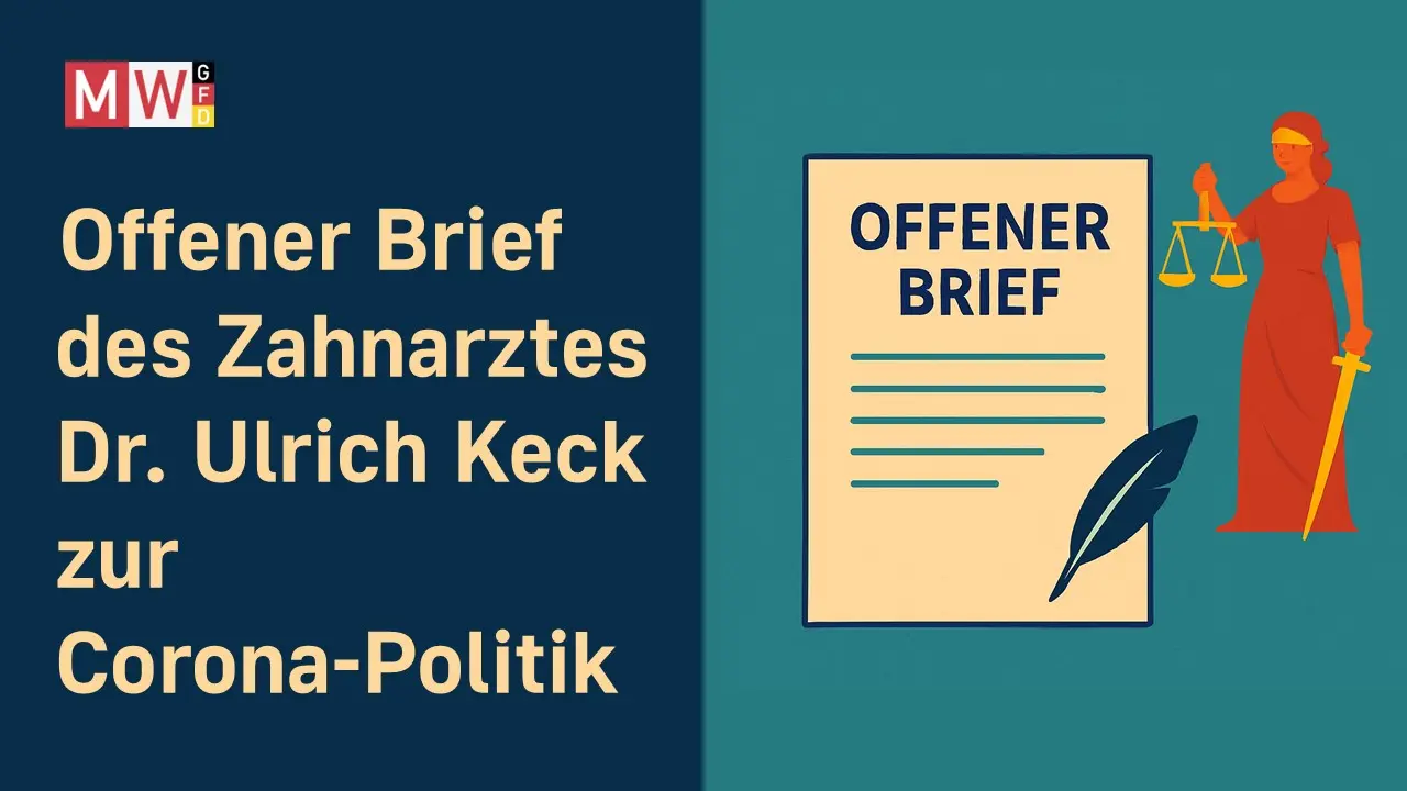 Cover image for Offener Brief des Zahnarztes Ulrich Keck zur Corona-Politik - MWGFD