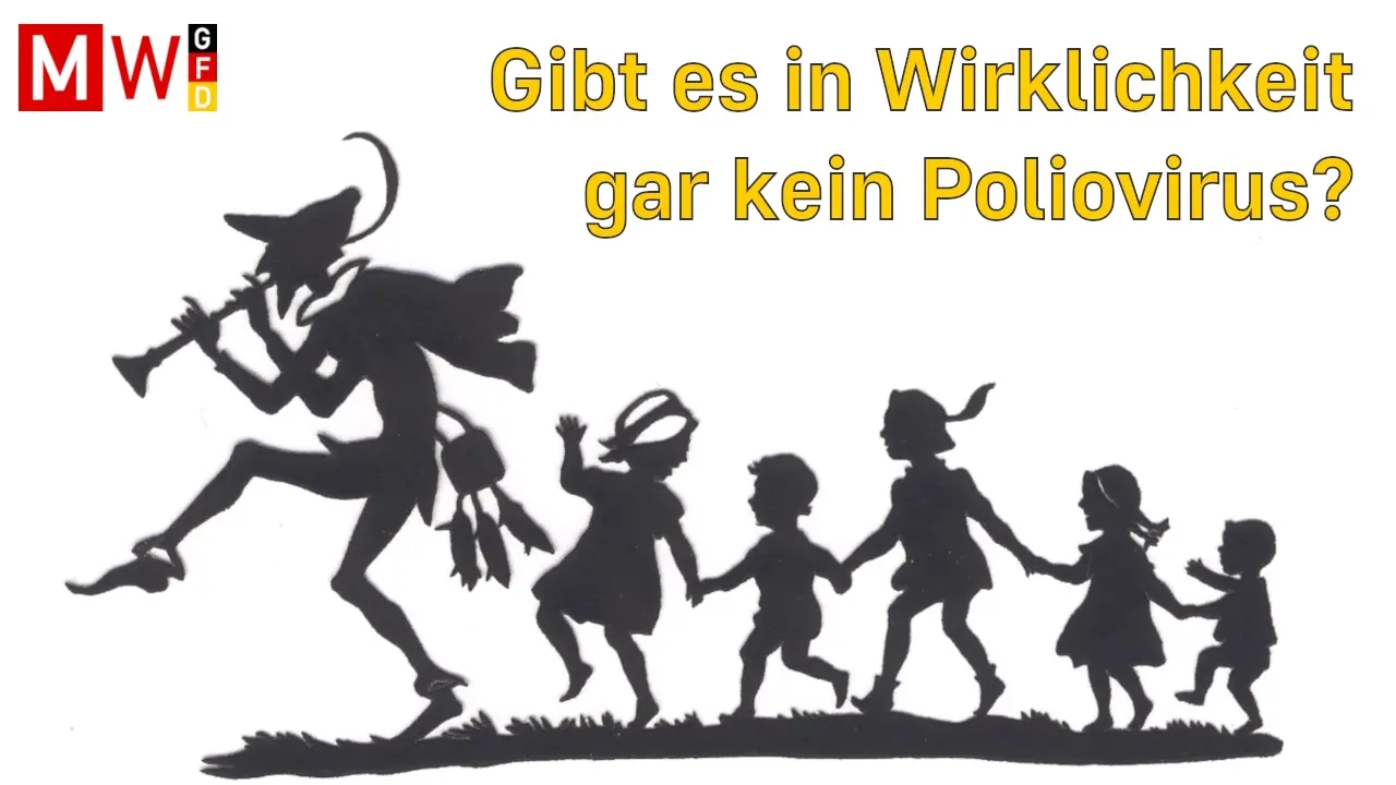 Cover image for Gibt es in Wirklichkeit gar kein Poliovirus? - MWGFD