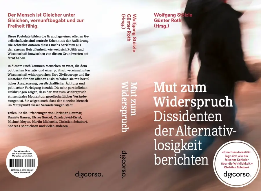 Mut zum Widerspruch: Dissidenten in freien Gesellschaften